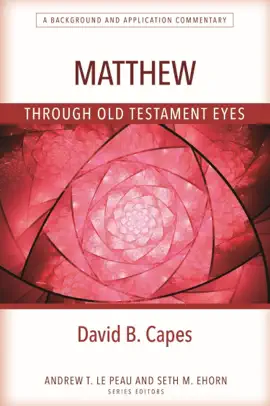 Read: Matthew Through Book Old Testament Eyes