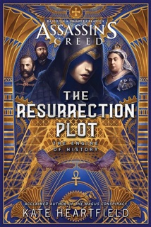 The Resurrection Plot by Kate Heartfield
