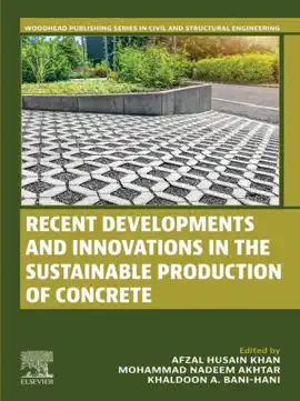 Read: Recent Developments and Innovations Book in the Sustainable Production of Concrete