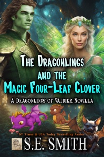 The Dragonlings and the Magic Four-Leaf Clover by S.E. Smith