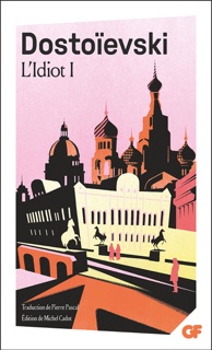 L'Idiot (Tome 1) by Fedor Dostoievski