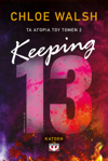 Τα Αγόρια του Τόμεν 2: Keeping 13 - Κατοχή