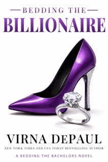 Bedding the Billionaire by Virna DePaul