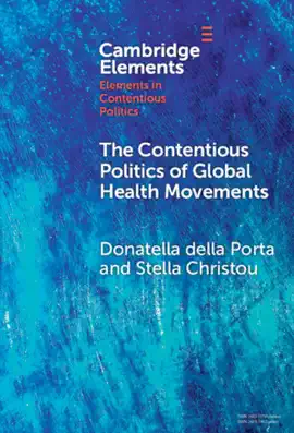 The Contentious Politics of Global Health Movements