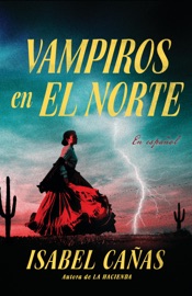 Vampiros en El Norte / Vampires of El Norte