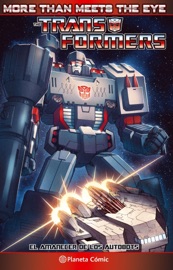 Transformers More than meets the eye nº 04/05 - James Roberts & Alex Milne
