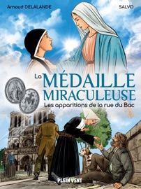 La Médaille miraculeuse - Arnaud Delalande & SALVO