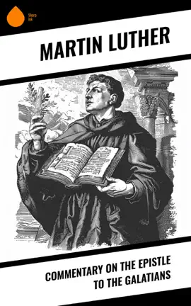 Read: Commentary on Book the Epistle to the Galatians