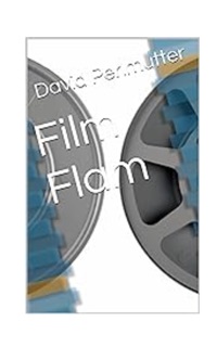 Film Flam by David Perlmutter