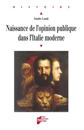 Read: Naissance de l'opinion publique dans l'Italie moderne Book