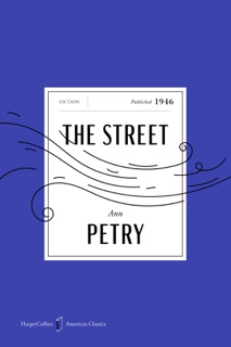 The Street by Ann Petry