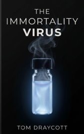 The Immortality Virus