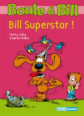 Read: Boule et Bill - Bill Superstar Book !