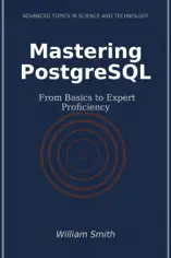 Mastering PostgreSQL