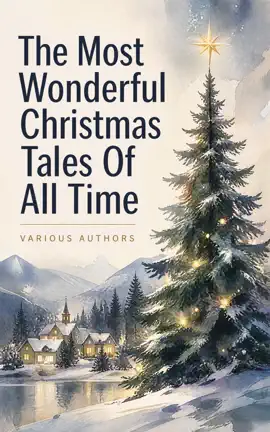 The Most Wonderful Christmas Tales Of All Time