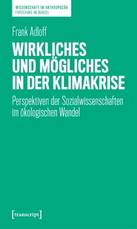Read: Wirkliches und Mögliches in der Klimakrise Book