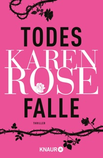 Todesfalle by Karen Rose