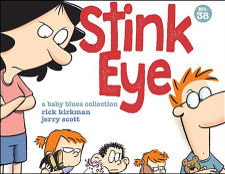 Stink Eye - Rick Kirkman &amp; Jerry Scott Cover Art