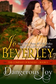 Dangerous Joy (The Company of Rogues Series, Book 5) - Jo Beverley