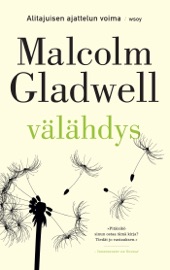 Välähdys - Malcolm Gladwell & Heidi Hammarsten