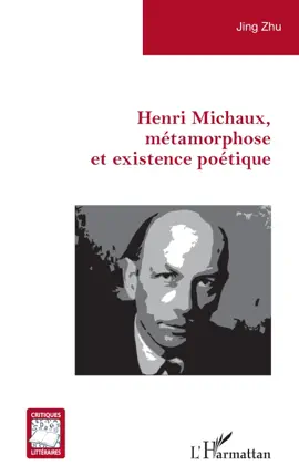 Read: Henri Michaux, métamorphose et Book existence poétique