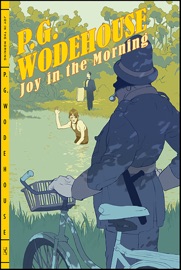 Joy in the Morning - P. G. Wodehouse