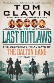 The Last Outlaws - Tom Clavin