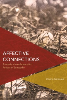 Affective Connections by Dorota Golańska