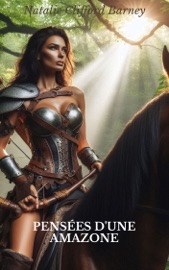 Pensées d'une amazone - Natalie Clifford Barney