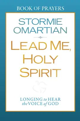 Read: Lead Me, Holy Spirit Book Book of Prayers
