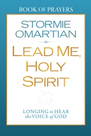 Lead Me, Holy Spirit Book of Prayers - Stormie Omartian