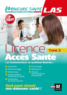 LAS - Licence Accès Santé - Tome 2 by Patrice Bourgeois, Hugo Espinosa, Adriana Erica Miele, Imane Agouti, Priscilla Benchimol, Sandrine Faure, Iman Laziz, André Le Texier, Nicolas Mineau, Richard Planells & Yann Riou