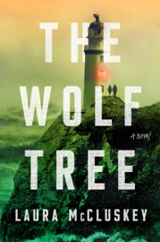The Wolf Tree - Laura McCluskey