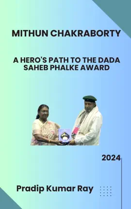 Read: Mithun Chakraborty: A Hero's Path to the Dada Book Saheb Phalke Award
