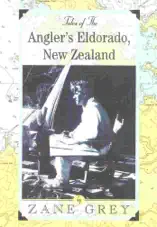 Tales of the Angler's Eldorado