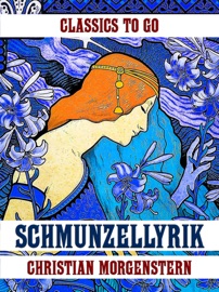 Schmunzellyrik - Christian Morgenstern