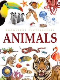 Knowledge Encyclopedia: Animals - Wonder House Books