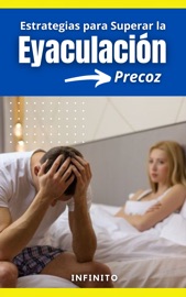 Estrategias para Superar la Eyaculación Precoz
