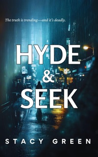 Hyde and Seek by Stacy Green
