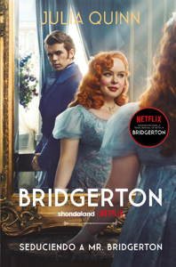 Seduciendo a Mr. Bridgerton (Bridgerton 4) Book Cover