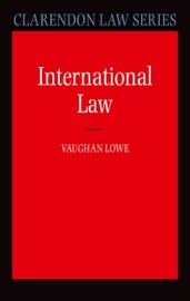 International Law - Vaughan Lowe