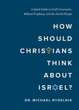 Read: How Should Christians Book Think About Israel?