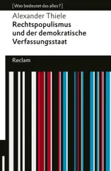 Rechtspopulismus und der demokratische Verfassungsstaat