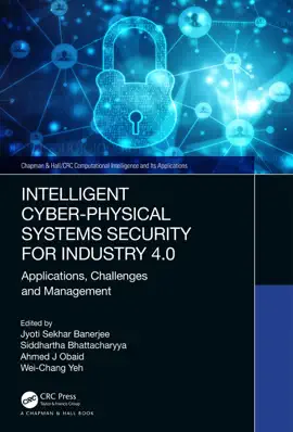 Read: Book Intelligent Cyber-Physical Systems Security for Industry 4.0