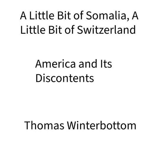 A Little Bit of Somalia, A Little Bit of Switzerland