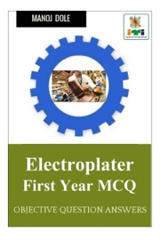 Electroplater  First Year MCQ