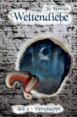 Read: Weltendiebe - Teil 2: Book Verschleppt