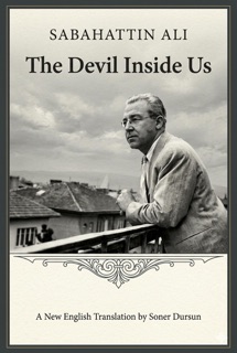 The Devil Inside Us by Sabahattin Ali