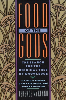 Food of the Gods by Terence McKenna