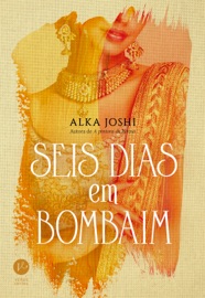 Seis dias em Bombaim